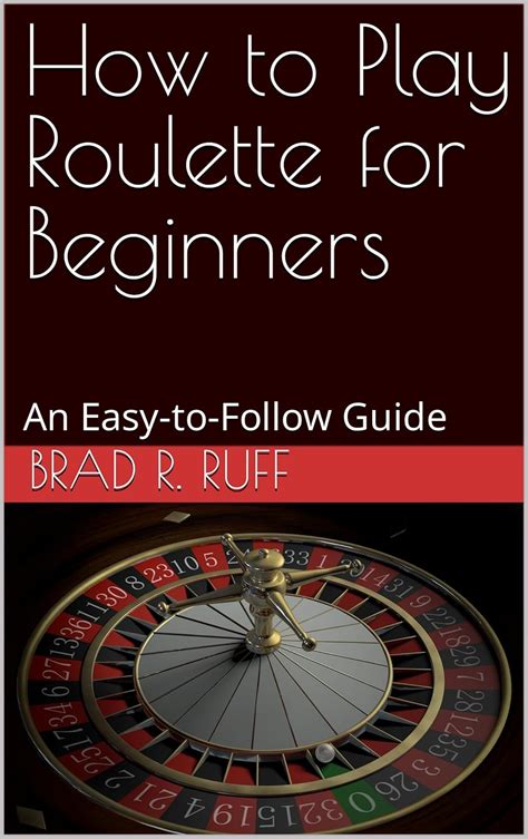 Roulette For Beginners.